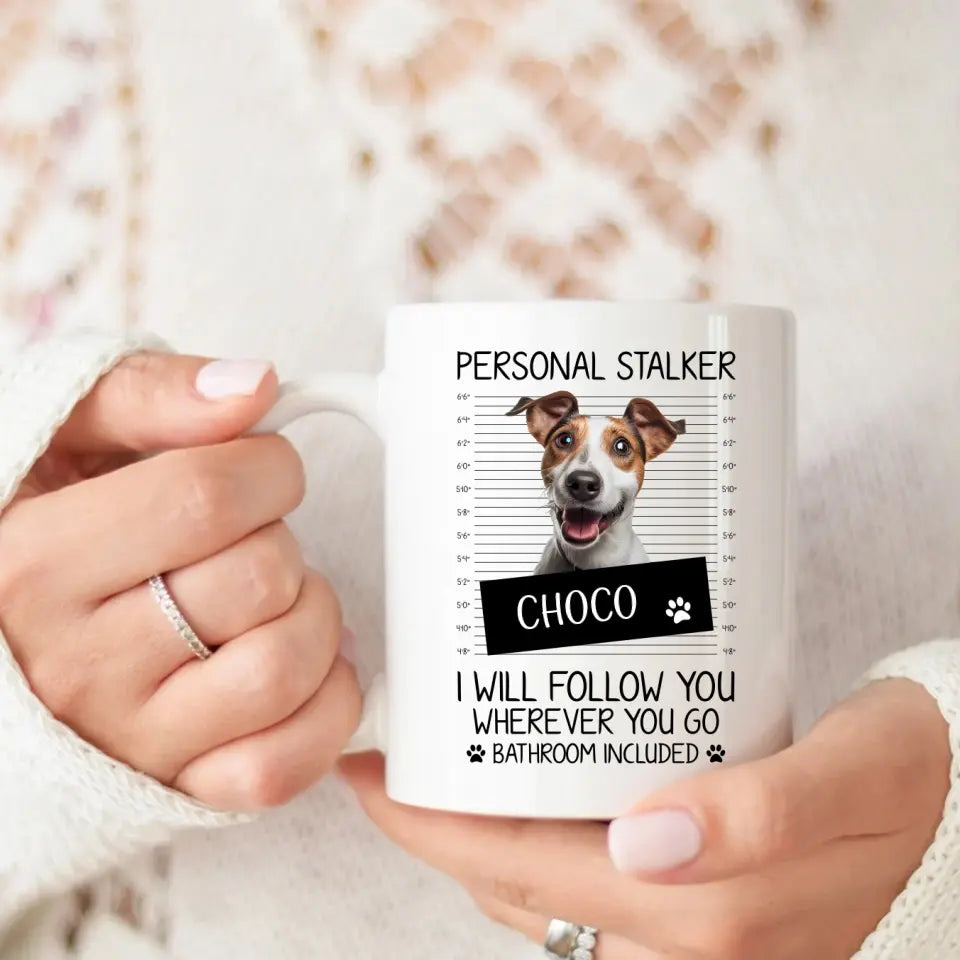 Personalized Pet Stalker Mug - Best Selling Pet Supplies in USA