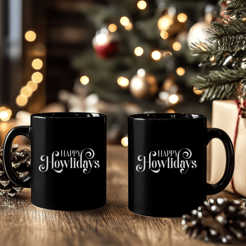 Happy Howlidays Mug — Black Holiday Coffee Cup for Dog Lovers (11oz & 15oz) - Shaggy Chic