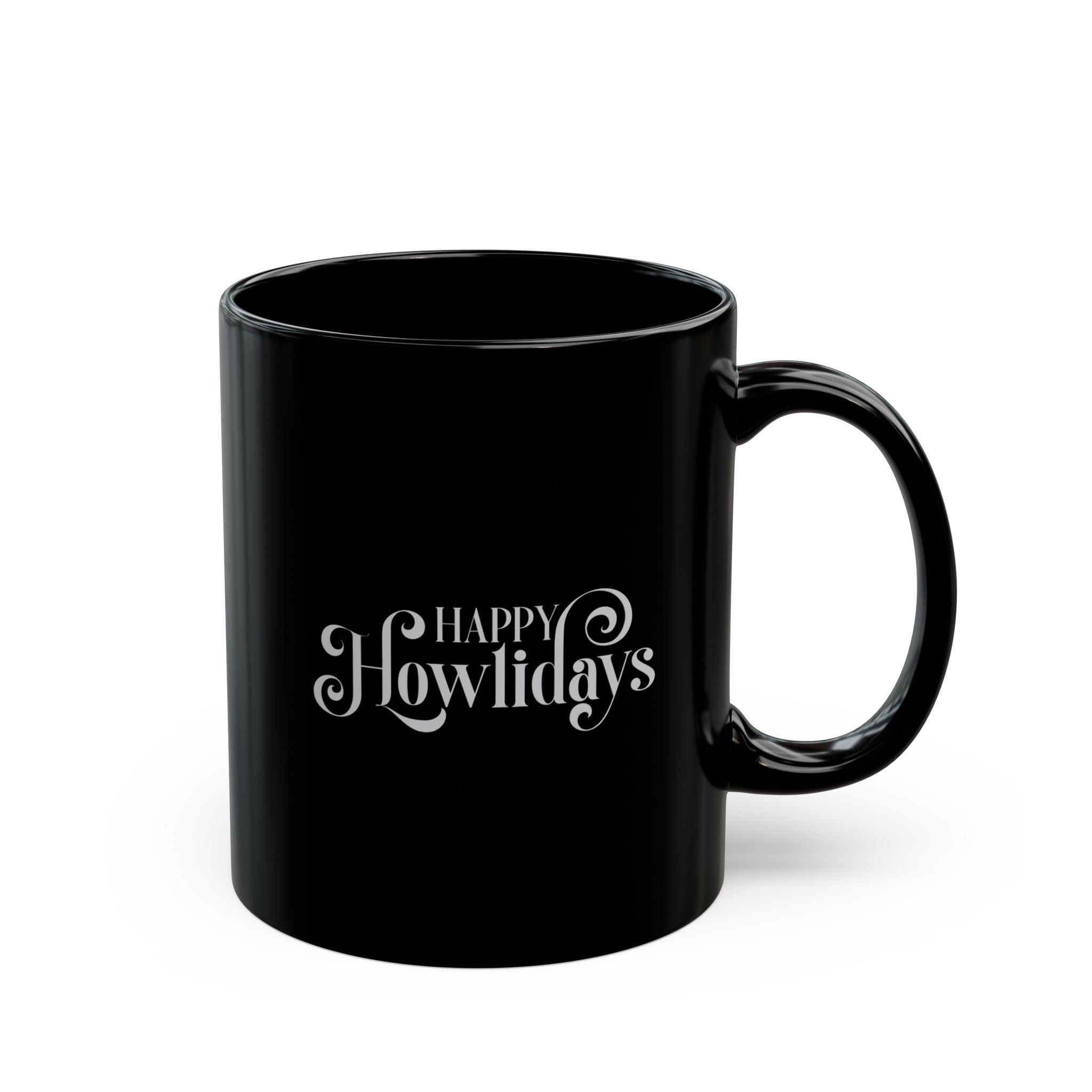 Happy Howlidays Mug — Black Holiday Coffee Cup for Dog Lovers (11oz & 15oz) - Shaggy Chic