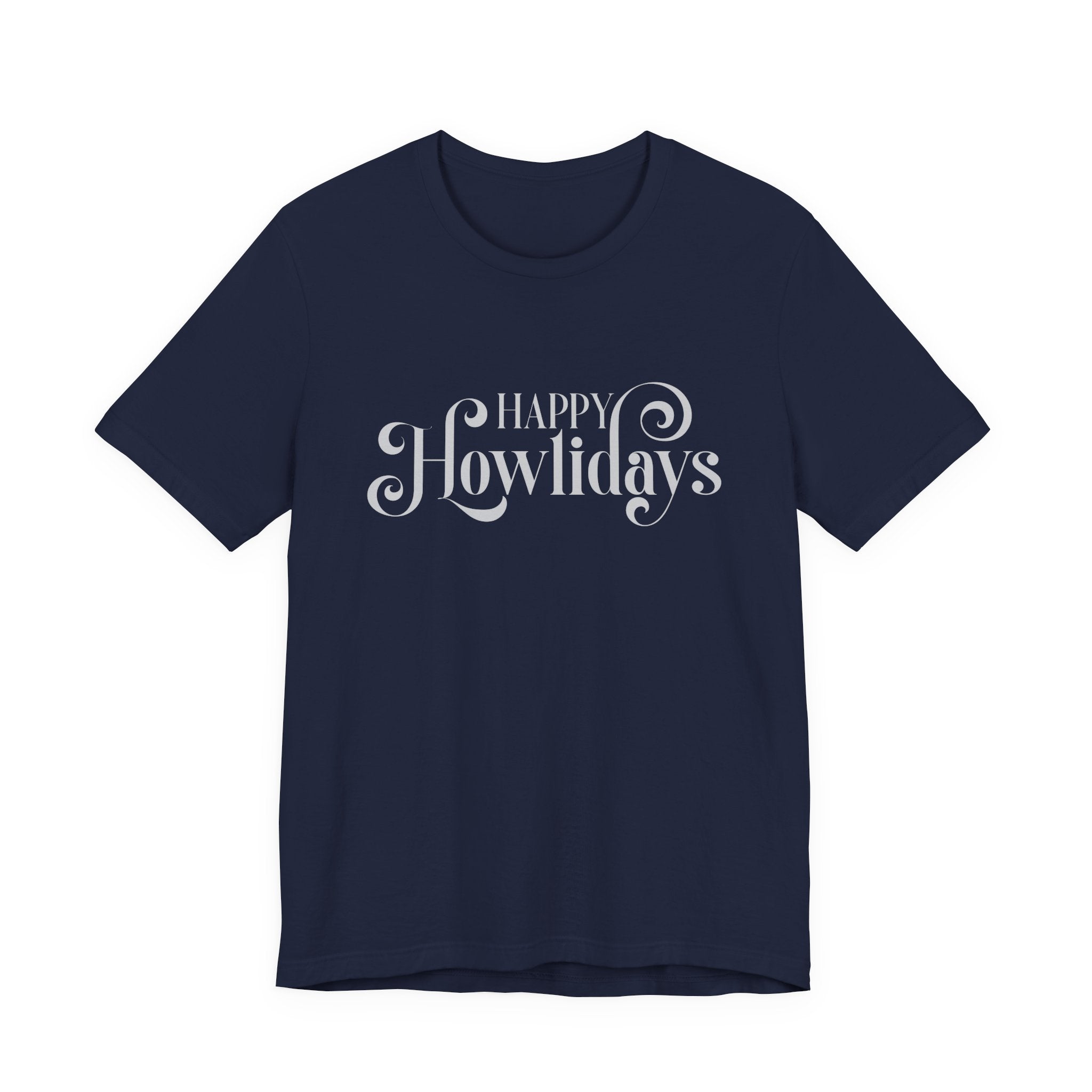 Happy Howlidays Script Tee — Minimal White Holiday T-Shirt - Shaggy Chic