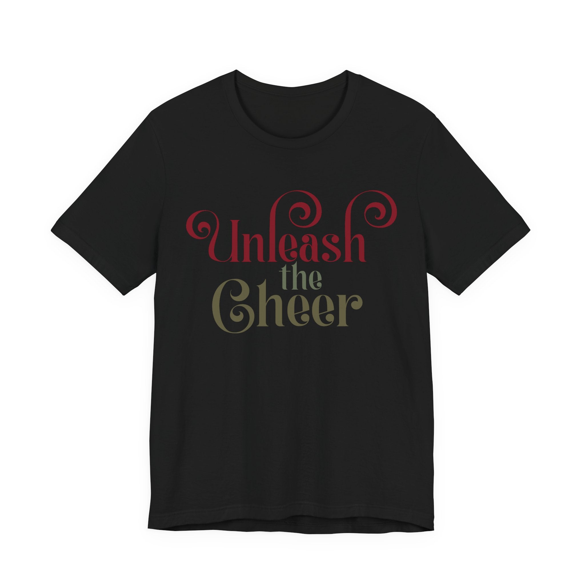 Unleash the Cheer T‑Shirt — Festive Holiday Graphic Tee - Shaggy Chic