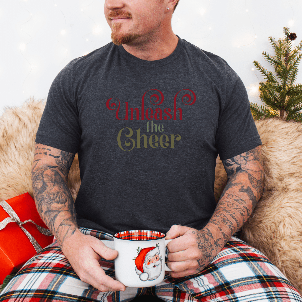 Unleash the Cheer T‑Shirt — Festive Holiday Graphic Tee - Shaggy Chic