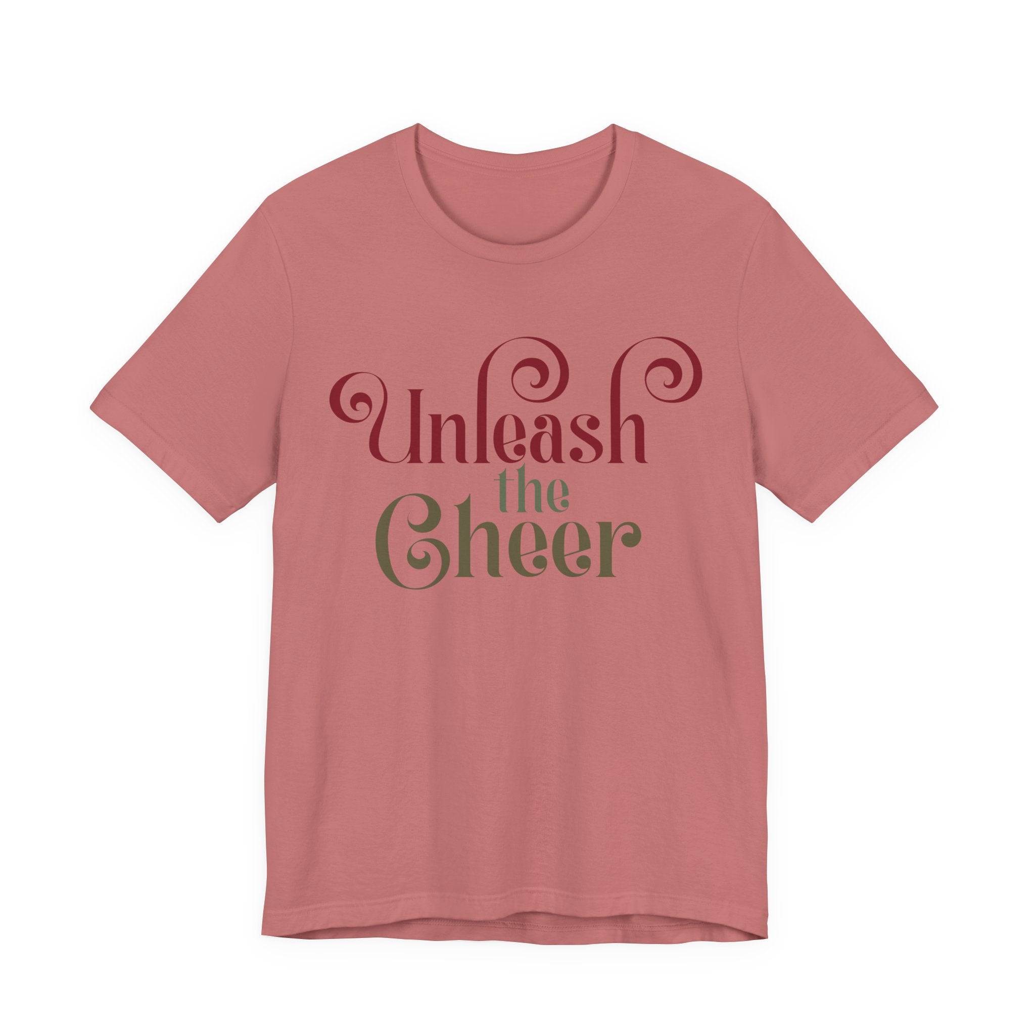 Unleash the Cheer T‑Shirt — Festive Holiday Graphic Tee - Shaggy Chic