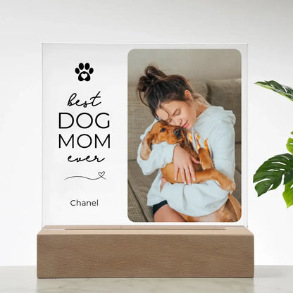 Custom Pet Photo Mothers Day Gift for Dog Mom- Acrylic Square Plaque