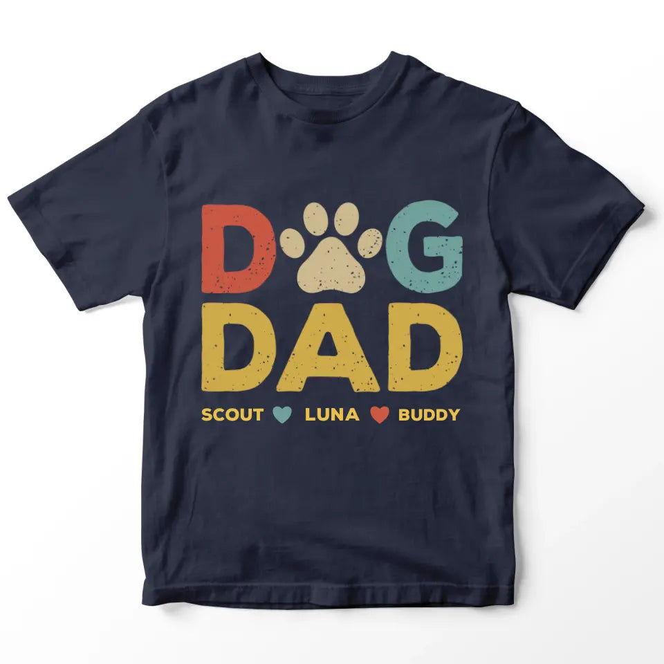 Custom Personalized Names Dog Dad T-Shirt
