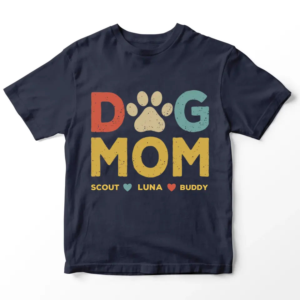 Custom Personalized Names Dog Mom T-Shirt