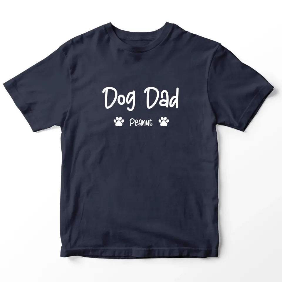 Personalized Gifts for Dad - Dog Dad Shirt