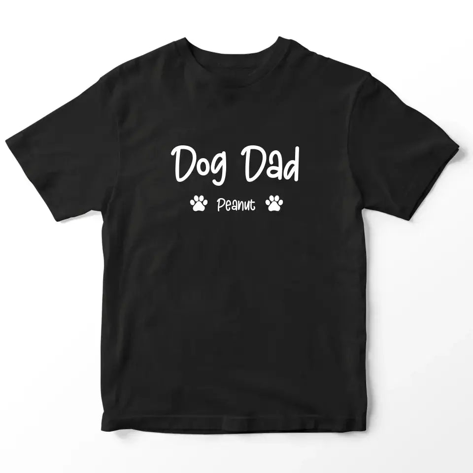 Personalized Gifts for Dad - Dog Dad Shirt