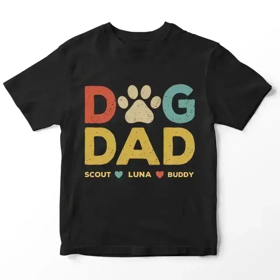 Custom Personalized Names Dog Dad T-Shirt - Shaggy Chic