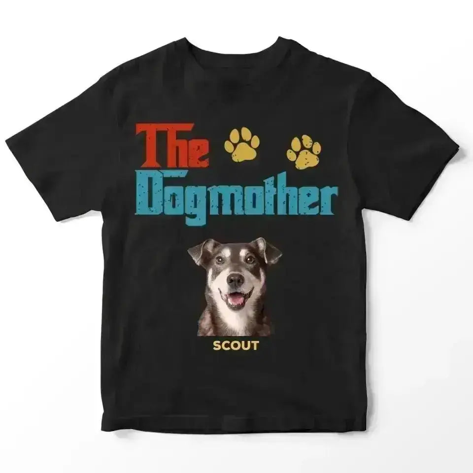 Custom Personalized Photo - The Dog Mother T-Shirt - Shaggy Chic