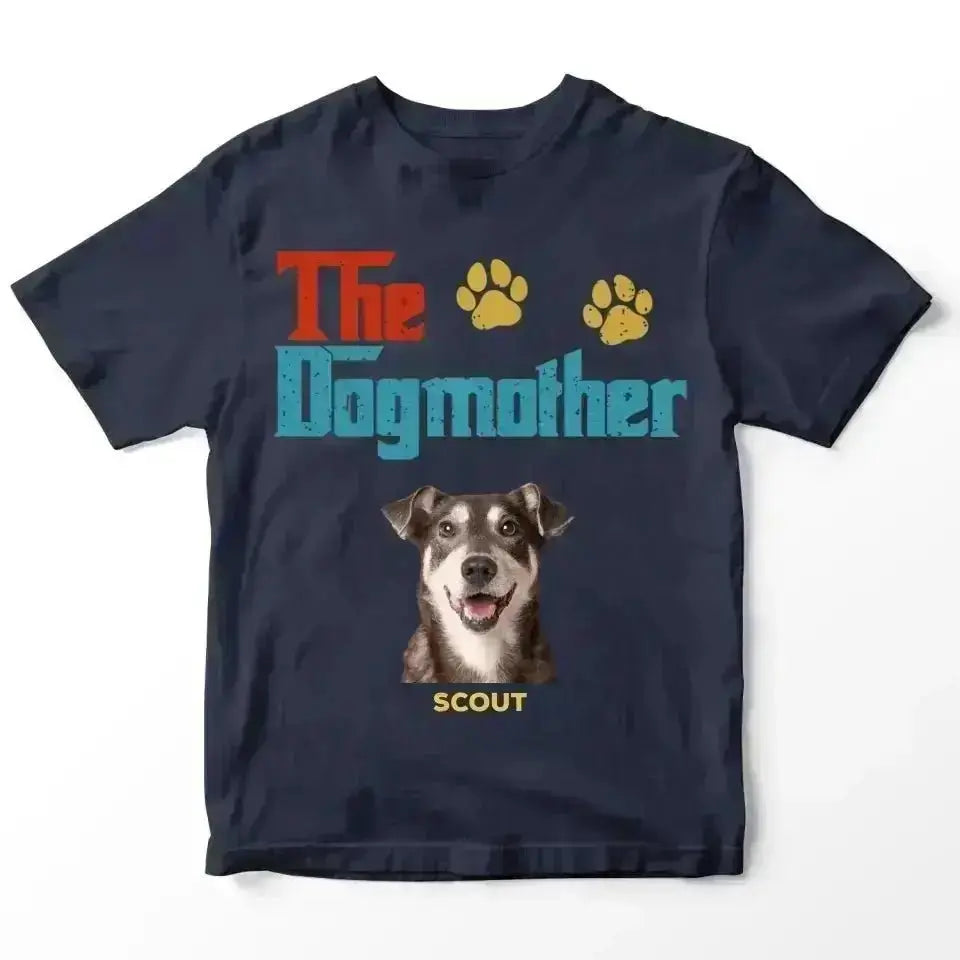 Custom Personalized Photo - The Dog Mother T-Shirt - Shaggy Chic