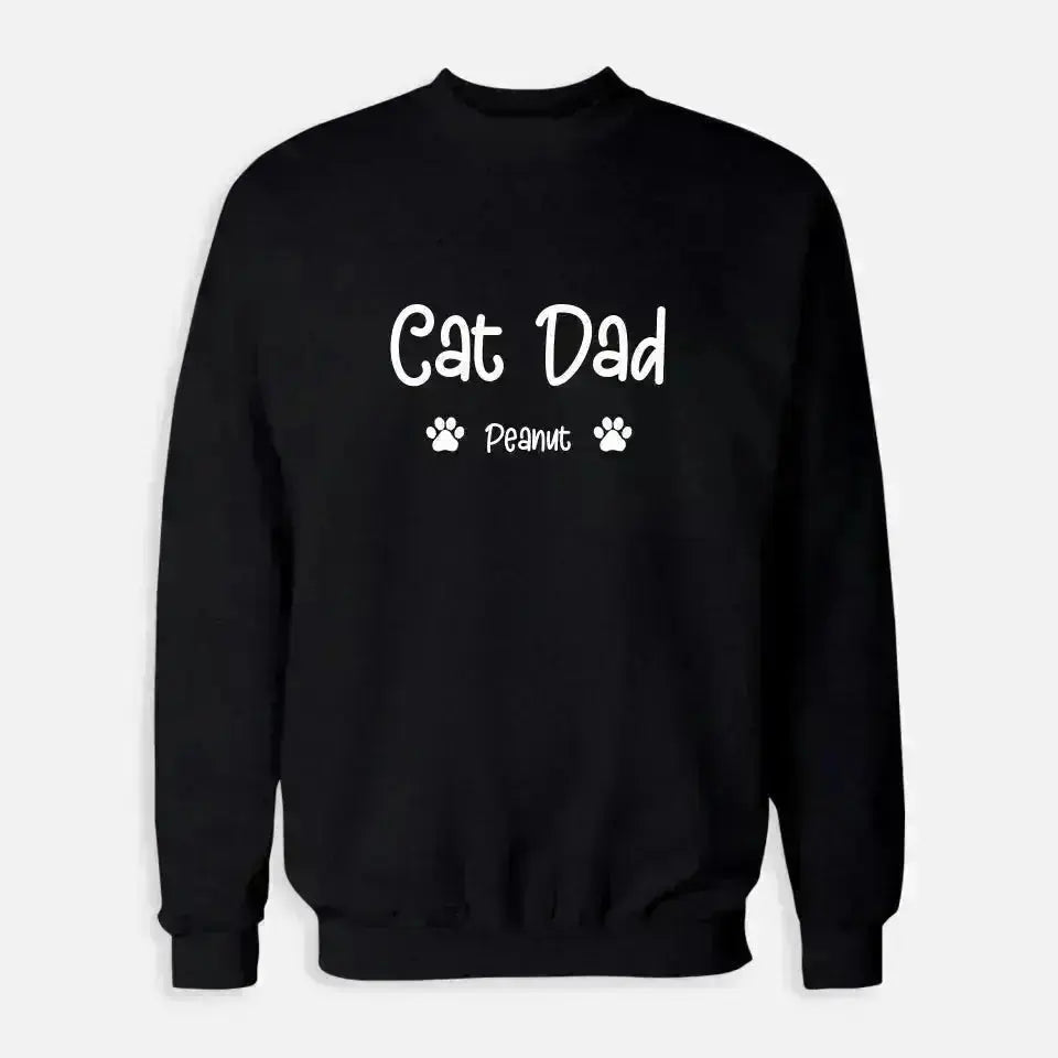 Personalized Gifts for Dad - Cat Dad Sweatshirt - Shaggy Chic