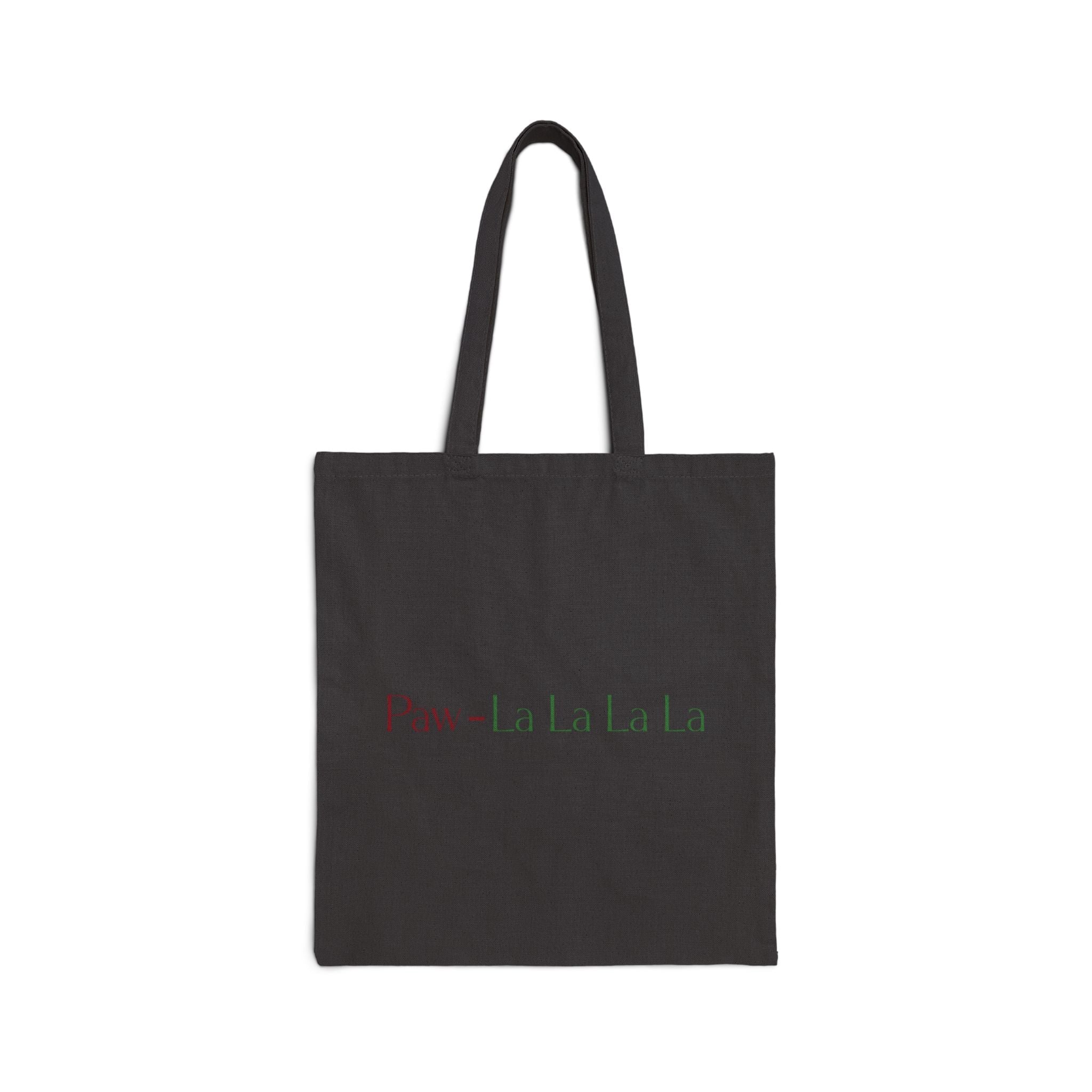 Canvas Tote Bag – 'Paw - La La La La' Cute Pet Holiday Tote - Shaggy Chic