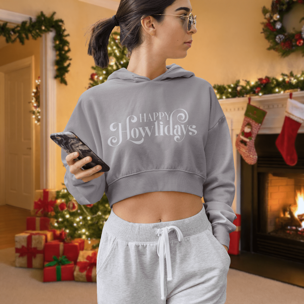 Cropped Hoodie — "Happy Howlidays" Festive Dog Lover Crop Hoodie - Shaggy Chic