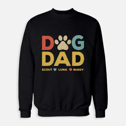 Custom Personalized Names Dog Dad Sweatshirt - Shaggy Chic