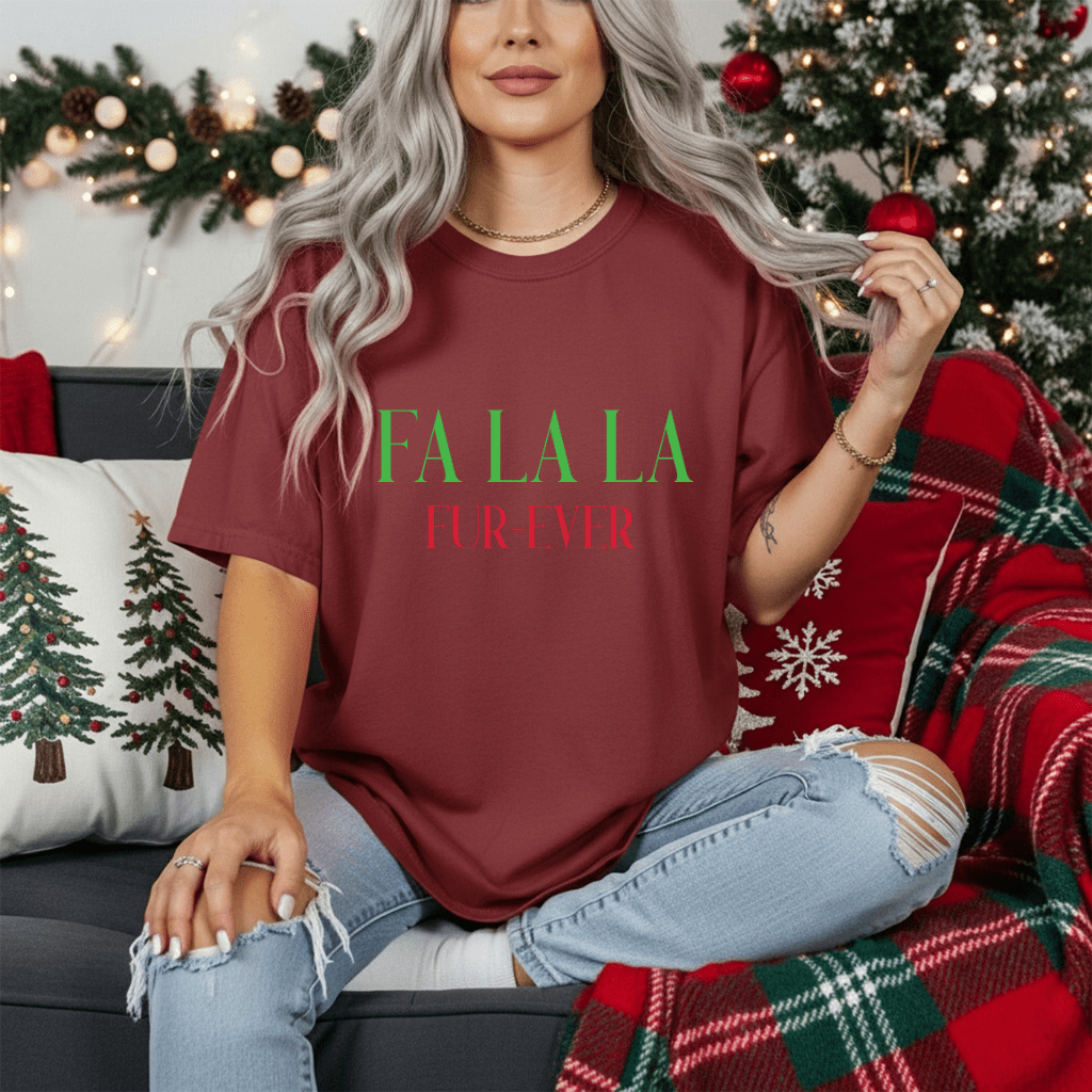 Fa La La Fur - ever Tee — Christmas Holiday Graphic T-Shirt - Shaggy Chic