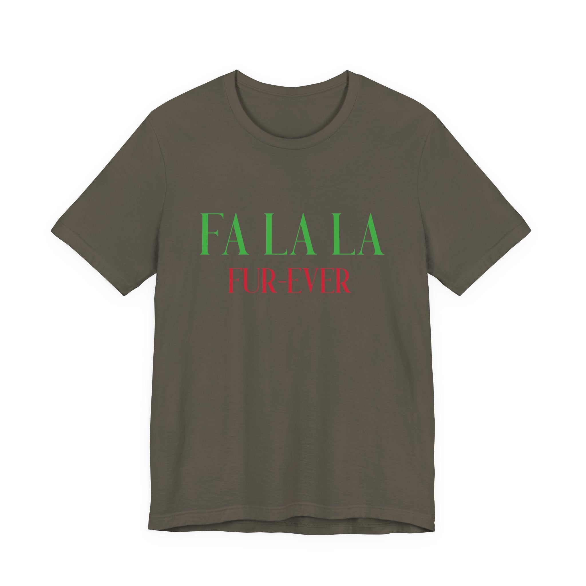 Fa La La Fur - ever Tee — Christmas Holiday Graphic T-Shirt - Shaggy Chic