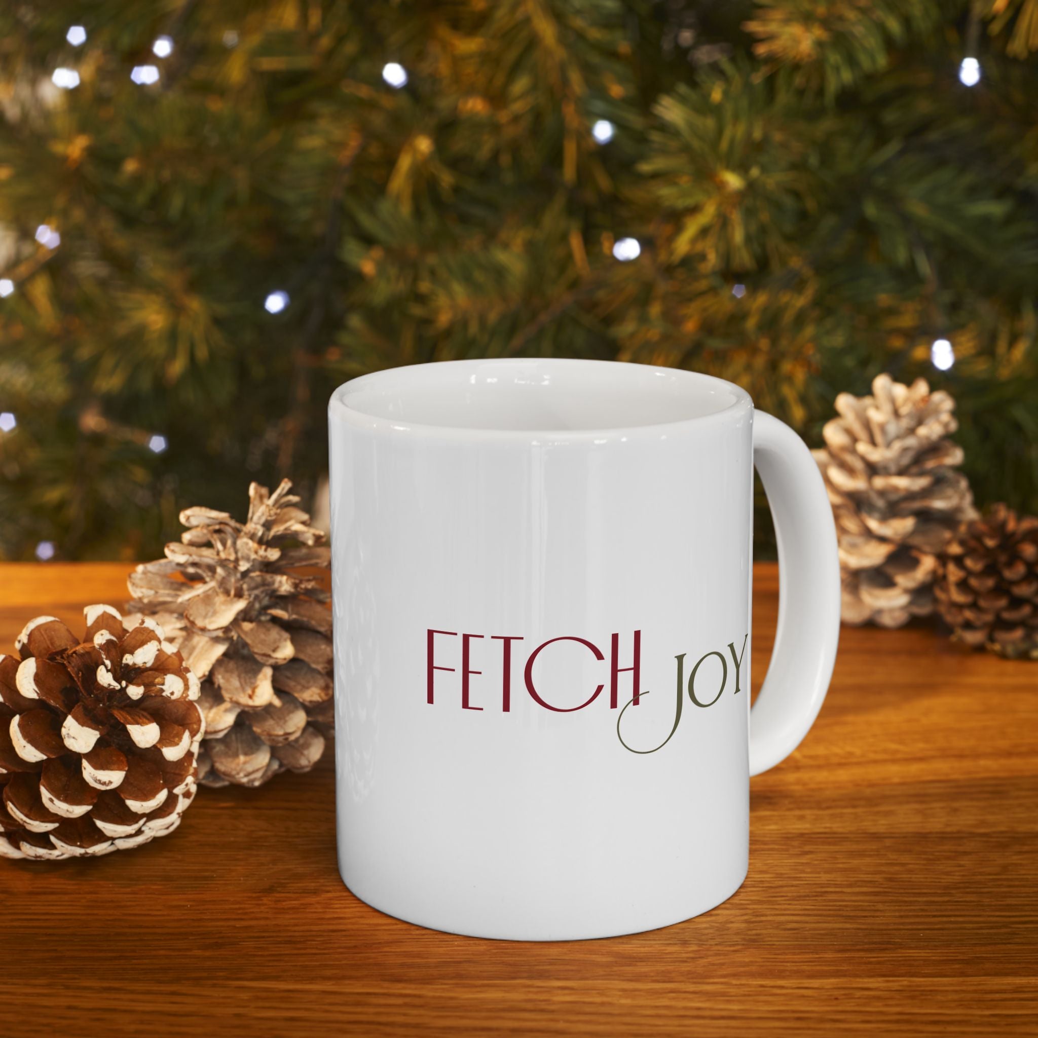 Fetch Joy Ceramic Mug — 11oz & 15oz Inspirational Coffee Cup - Shaggy Chic
