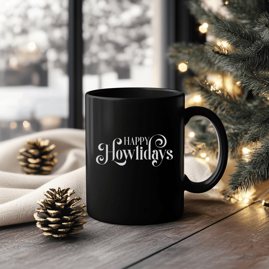 Happy Howlidays Mug — Black Holiday Coffee Cup for Dog Lovers (11oz & 15oz) - Shaggy Chic
