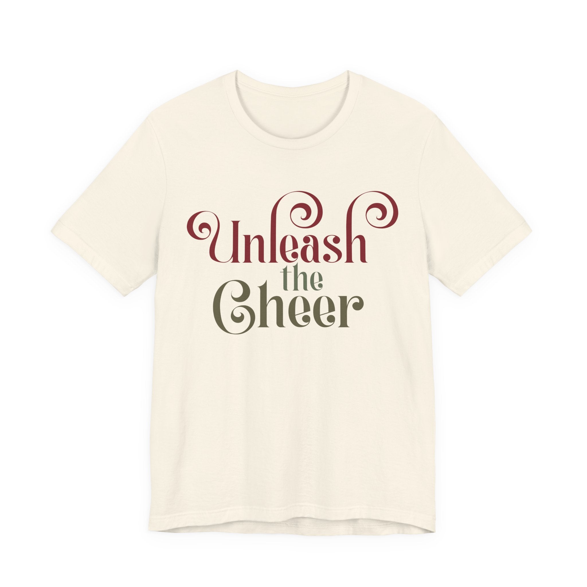 Unleash the Cheer T‑Shirt — Festive Holiday Graphic Tee - Shaggy Chic